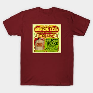 Monroe Club Whiskey T-Shirt